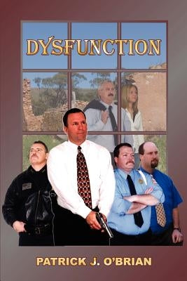 Dysfunction by Obrian, Patrick J.