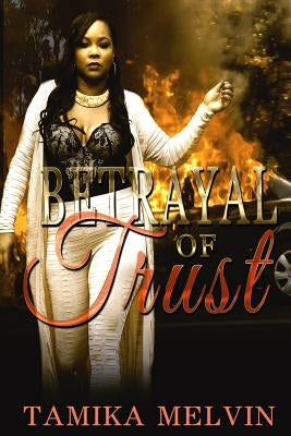 Betrayal of Trust by Ashley, Lamia