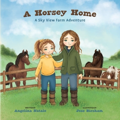 A Horsey Home, A Sky View Farm Adventure by Natale, Angelina