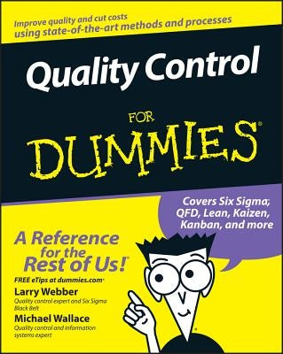 Quality Control for Dummies by Webber, Larry