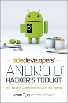 XDAs Android Hacker's Toolkit by Tyler