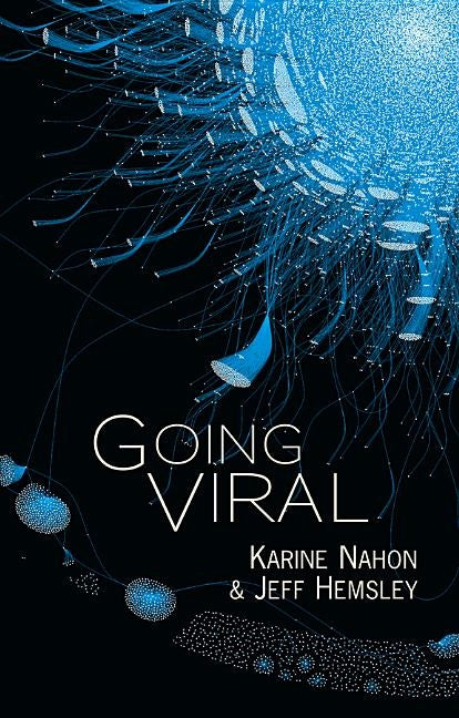 Going Viral by Nahon, Karine