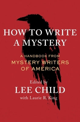 How to Write a Mystery: A Handbook from Mystery Writers of America by Mystery Writers of America