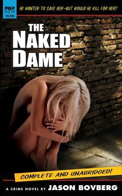 The Naked Dame by Bovberg, Jason