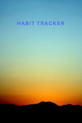 Habit Tracker: Track Your Habits for 5 Years, Achieve All Your Goals and Live Your Best Life. by Publishing, Akebia
