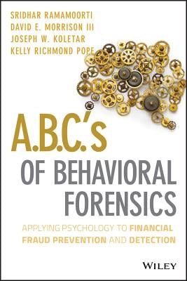 Behavioral Forensics by Ramamoorti, Sridhar