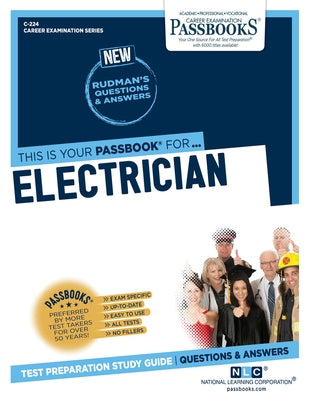 Electrician (C-224), 224: Passbooks Study Guide by National Learning Corporation