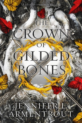 The Crown of Gilded Bones by Armentrout, Jennifer L.