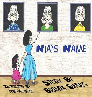 Nia's Name by Ewers, Brenda