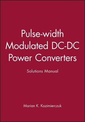 Pulse-width Modulated DC-DC Po by Kazimierczuk