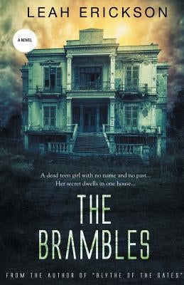 The Brambles by Erickson, Leah