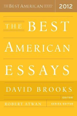 The Best American Essays 2012 by Atwan, Robert
