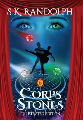 Corps Stones: Illustrated by the Author by Randolph, S. K.