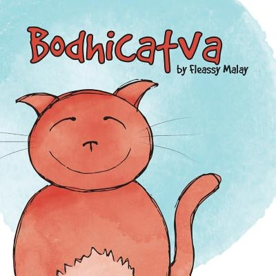 Bodhicatva by Malay, Fleassy