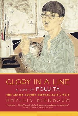 Glory in a Line by Birnbaum, Phyllis
