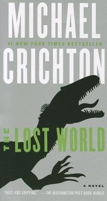 The Lost World by Crichton, Michael