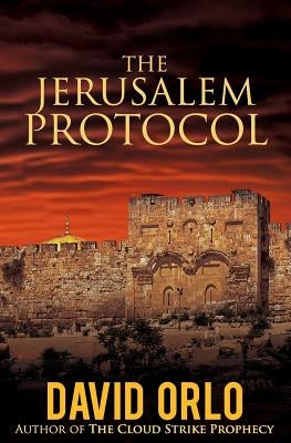 The Jerusalem Protocol by Orlo, David