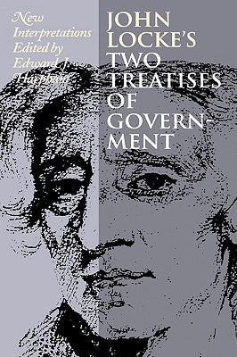 John Locke's Two Treatises of Gov by Harpham, Edward J.