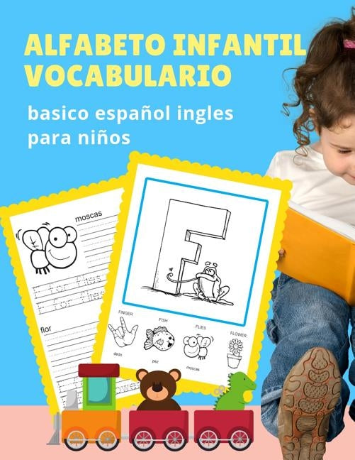 Alfabeto infantil vocabulario basico español ingles para niños: El abecedario en inglés con imagenes para colorear y escritura es uno de los puntos fu by Readiness, Kinder