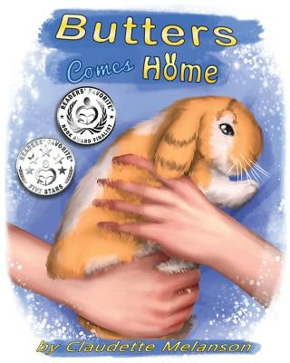 Butters Comes Home by Melanson, Claudette Nicole