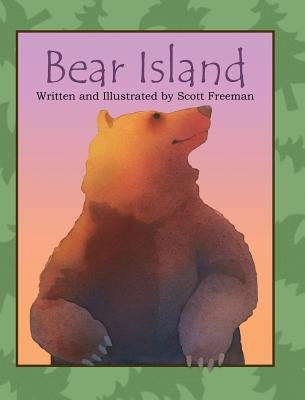 Bear Island by Freeman, Scott W.