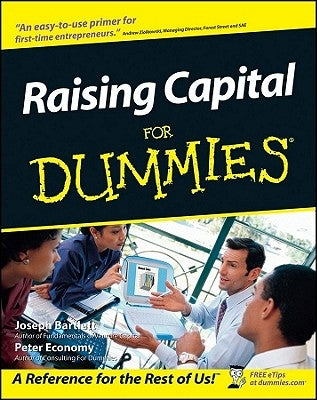 Raising Capital for Dummies by Bartlett, Joseph W.