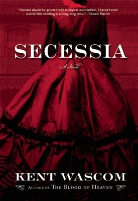 Secessia by Wascom, Kent