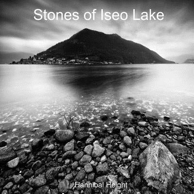 Stones of Iseo Lake by Height, Hannibal