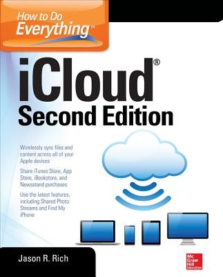 How to Do Everything: Icloud, Second Edition by Rich, Jason