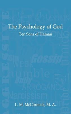 Psychology of God: Ten Sons of Haman (Psychology of God) by McCormick, L. M.
