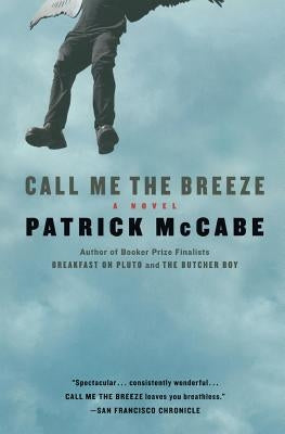 Call Me the Breeze by McCabe, Patrick