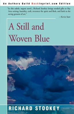 A Still and Woven Blue by Stookey, Richard