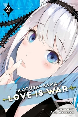 Kaguya-Sama: Love Is War, Vol. 21: Volume 21 by Akasaka, Aka