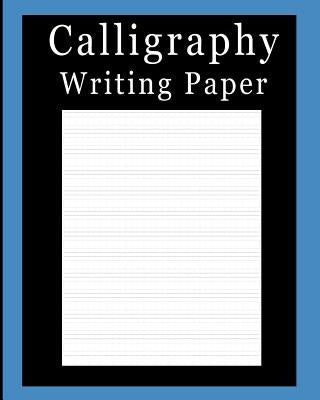 Calligraphy Writing Paper: Solid Royal Blue, Calligraphy Writing Paper, Upper & Lowercase Alphabet Guide For Calligraphy Lettering and Design Pra by P2g Calligraphy Innovations