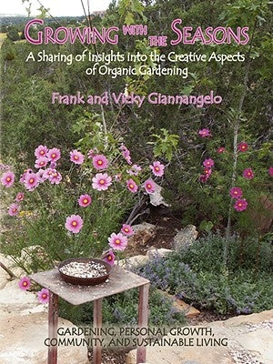 Growing with the Seasons by Giannangelo, Frank