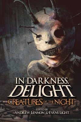 In Darkness, Delight: Creatures of the Night by Light, Evans