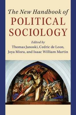 The New Handbook of Political Sociology by Janoski, Thomas