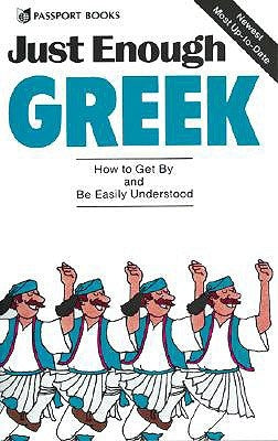 Just Enough Greek by Passport Books