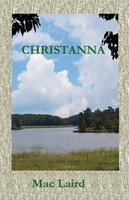 Christanna by Laird, Mac