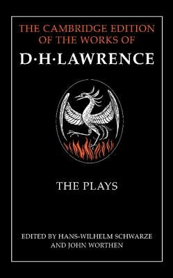 The Plays by Lawrence, D. H.