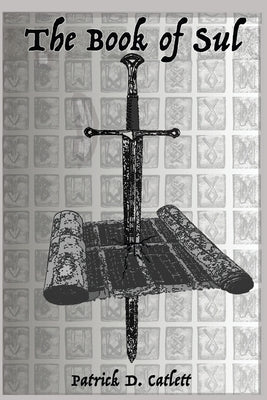 The Book of Sul by Catlett, Patrick