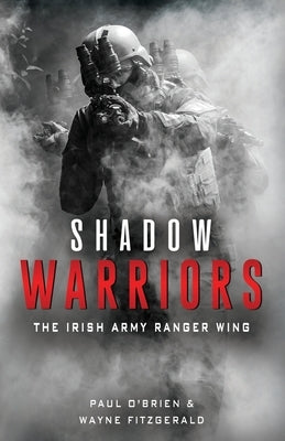 Shadow Warriors by O'Brien, Paul