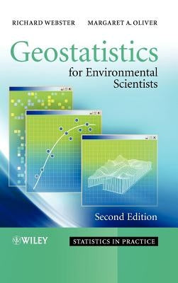 Geostatistics for Environmental Scientists by Webster, Richard