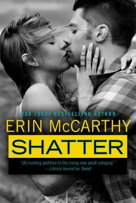 Shatter by McCarthy, Erin