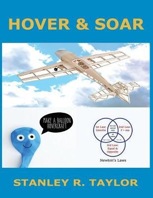 Hover & Soar by Taylor, Stanley Richard