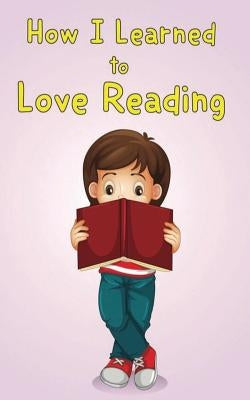 How I learned to love Reading by Yousefi, Natasha