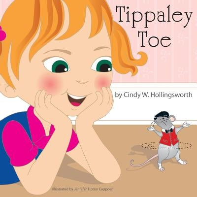 Tippaley Toe by Hollingsworth, Cindy W.