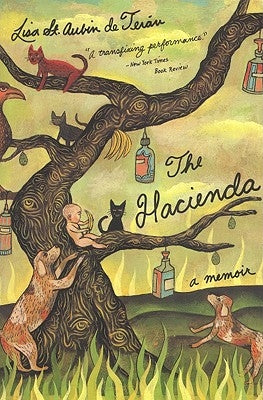 The Hacienda: A Memoir by St Aubin de Teran, Lisa