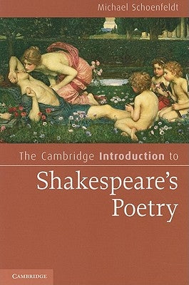 The Cambridge Introduction to Shakespeare's Poetry by Schoenfeldt, Michael