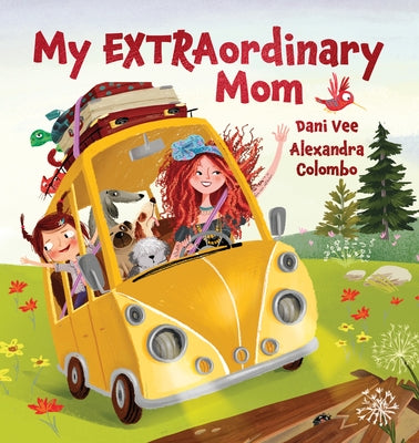 My Extraordinary Mom by Vee, Dani